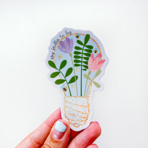Haz Brillar tu Luz Brillo Sticker